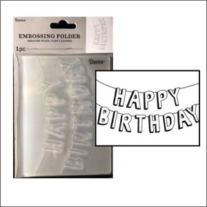 Embossing Folder Happy Birthday Banner / Folder de Grabado Cumpleaños Folders de Grabado Darice