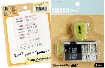 Smash Stamp / Sello Fechador con Frases Descontinuado K &amp; Company