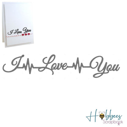 I Love You Die / Suaje i Love You Dados de Corte / Suajes / Troqueles Dress My Craft