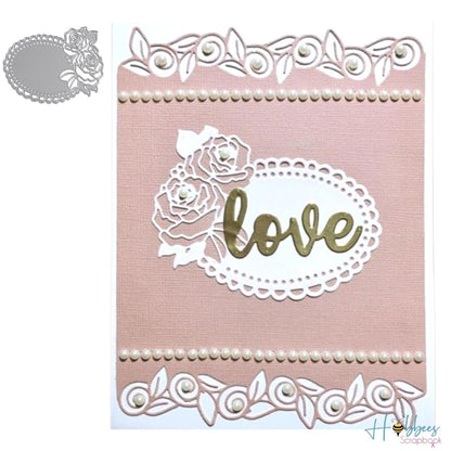 Suaje de Marco Ovalado con Rosas Dados de Corte / Suajes / Troqueles Hobbees