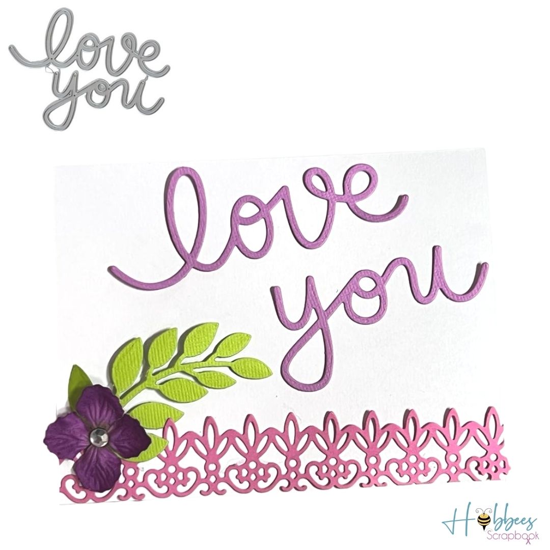 Suajes de Love You Dados de Corte / Suajes / Troqueles Hobbees