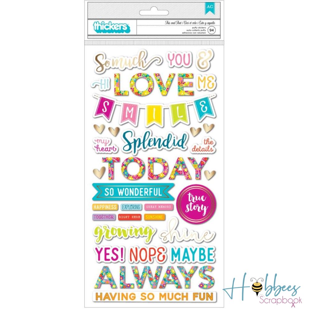 Splendid Thickers Stickers This &amp; That Phrase / Estampas de Frases con Volúmen Descontinuado American Crafts