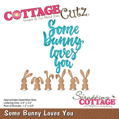 Some Bunny Loves You Die / Suaje de Conejos y Frase Dados de Corte / Suajes / Troqueles Cottage Cutz